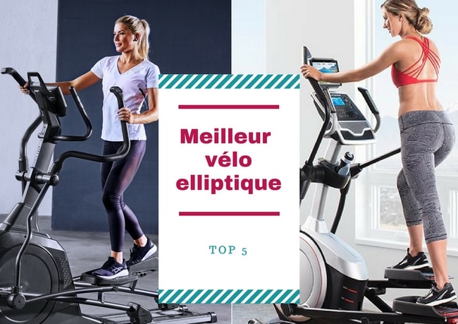 Les 5 meilleurs elliptique du marché